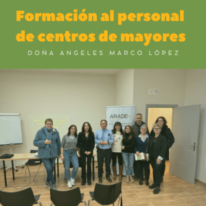 Proyecto «Formación al personal de centros de personas mayores»