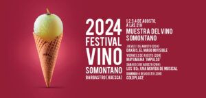 Festival de vino Somontano 2024