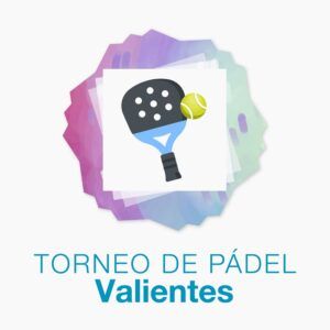 5ª edición del torneo de pádel Valientes a beneficio de ASPANOA